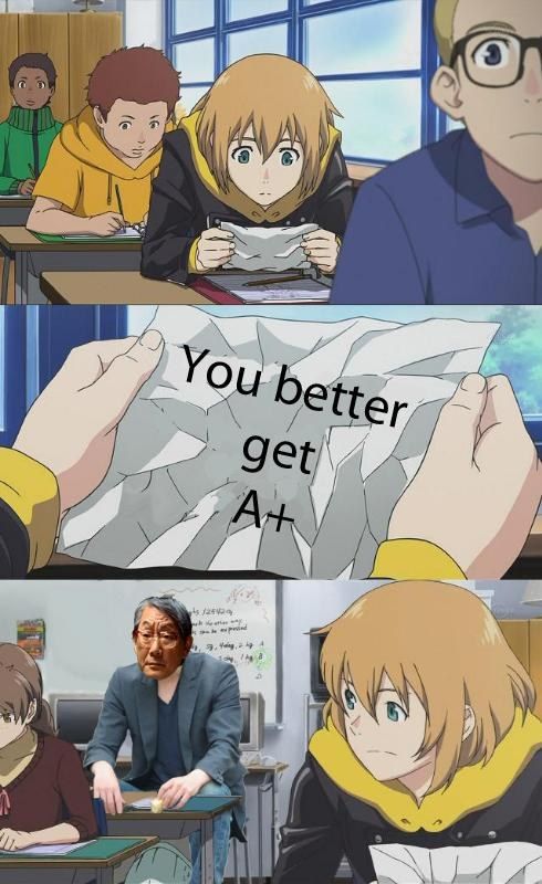 You better get A+