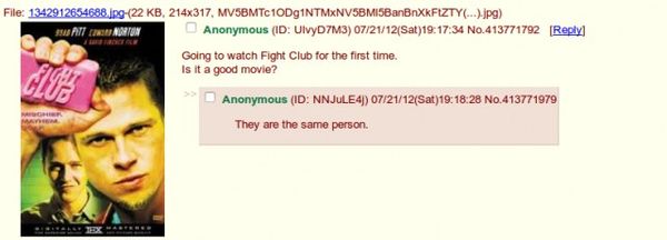 Going to watch Fight Club for the first time. Is it a good movie? They are the same person.