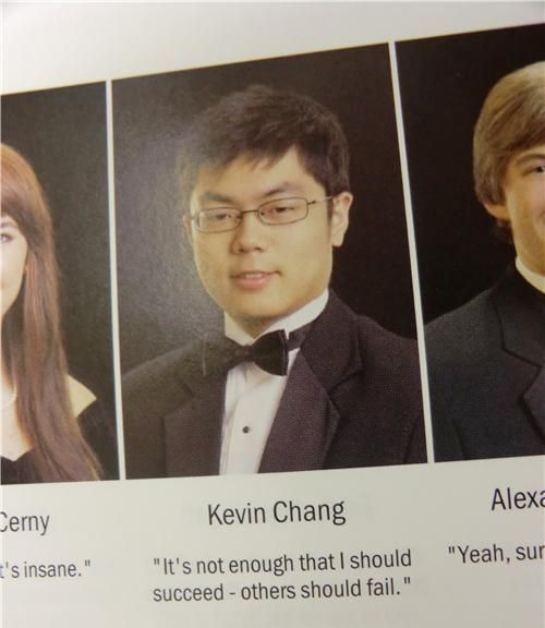 Kevin Chang 'It's not enough that I should succeed - others should fail.'