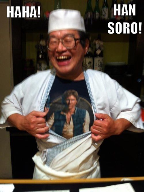 HAHA! HAN SORO!