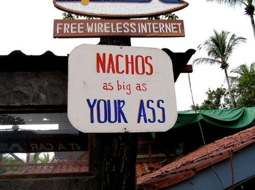 FREE WIRELESS INTERNET NACHOS as big as YOUR ASS