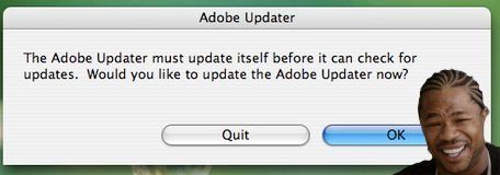 Adobe Updater The Adobe Updater must update itself before it can check for updates. Would you like to update the Adobe Updater now? Quit OK