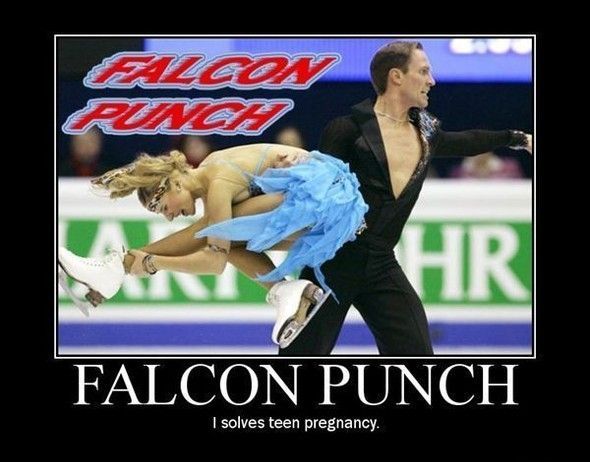 FALCON PUNCH It solves teen pregnancy.
