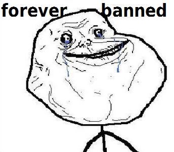 forever banned