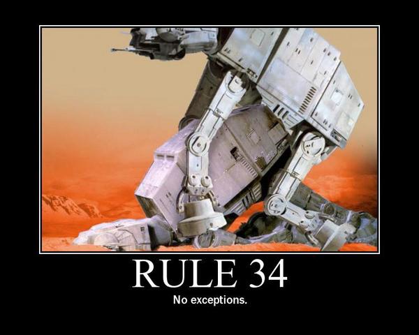 RULE 34 No exceptions.