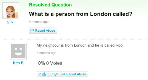 What is a person from London called? My neighbour is from London and he is called Rob.