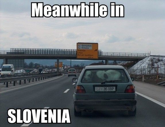 Meanwhile in SLOVENIA
