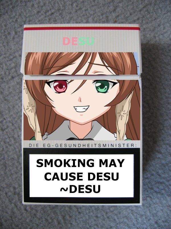 DESU DIE EG-GESUNDHEITSMINISTER: SMOKING MAY CAUSE DESU ~DESU