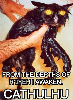 FROM THE DEPTHS OF R'LYEH I AWAKEN. CATHULHU