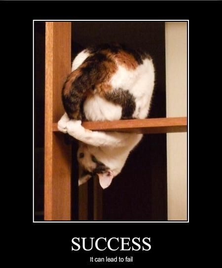 SUCCESS It can lead to fail