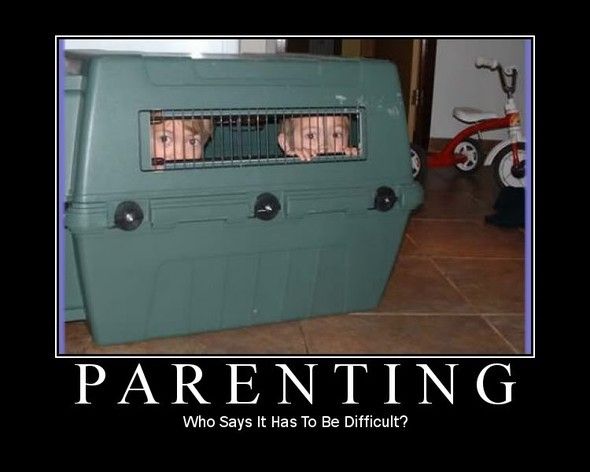 PARENTING Who Says It Has To Be Difficult?