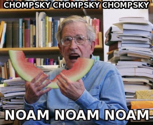 CHOMPSKY CHOMPSKY CHOMPSKY NOAM NOAM NOAM