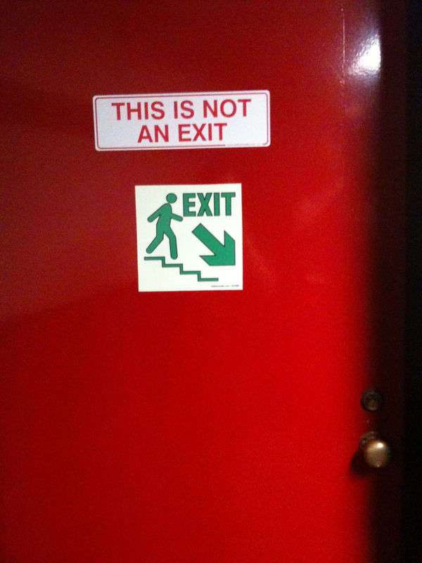THIS IS NOT AN EXIT EXIT