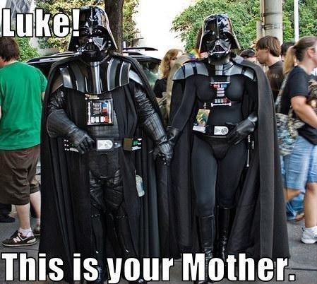 Luke! This is your Mother.