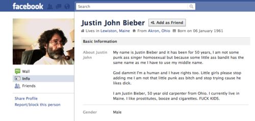 Justin John Bieber My name is Justin Bieber and it has been for 50 years, I am not some punk ass singer homosexual but because some little ass bandit has the same name as me I have to use my middle name.