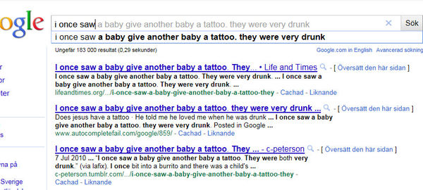 i once saw a baby give another baby a tattoo. they were very drunk