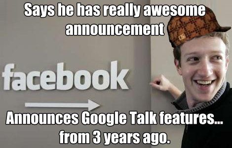 Says he has really awesome announcement
 Announces Google Talk features...
 from 3 years ago.