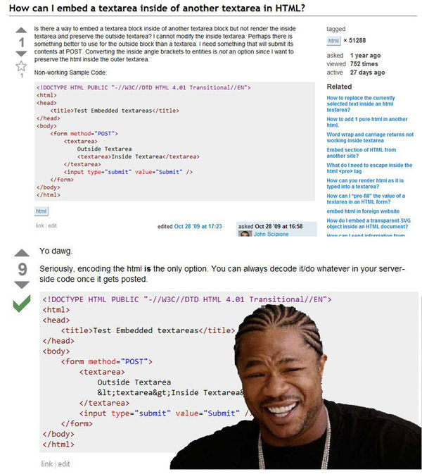 How can I embed a textarea inside of another textarea in HTML? Yo dawg. Seriously, encoding the html is the only option. You can always decode it/do whatever server-side code once it gets posted.