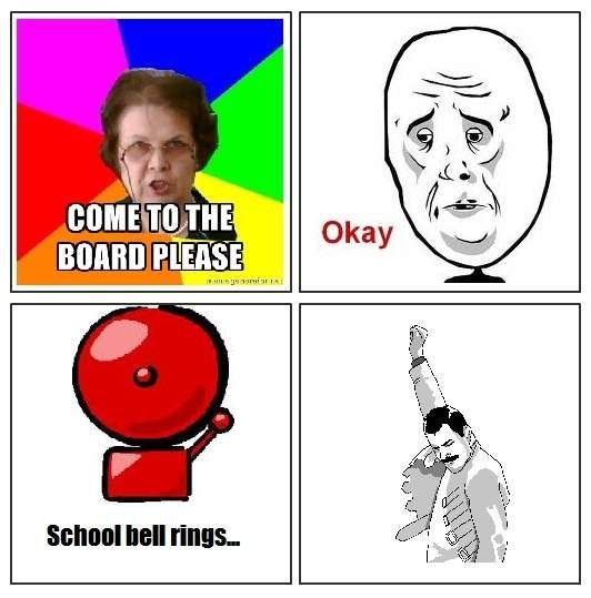 COME TO THE BOARD PLEASE Okay School bell rings...