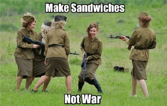 Make Sandwiches Not War