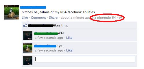 young ladies be jealous of my N64 facebook abilities
 about a minute ago via nintendo 64