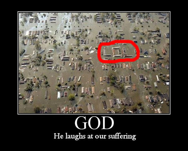 GOD He laughs at our suffering