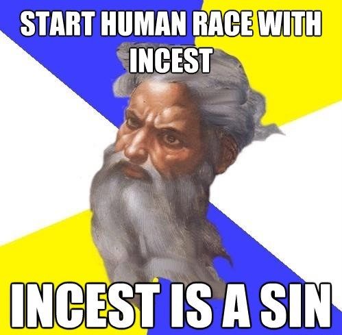 START HUMAN RACE WITH INCEST INCEST IS A SIN