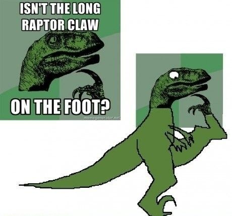 ISN'T THE LONG RAPTOR CLAW ON THE FOOT?
