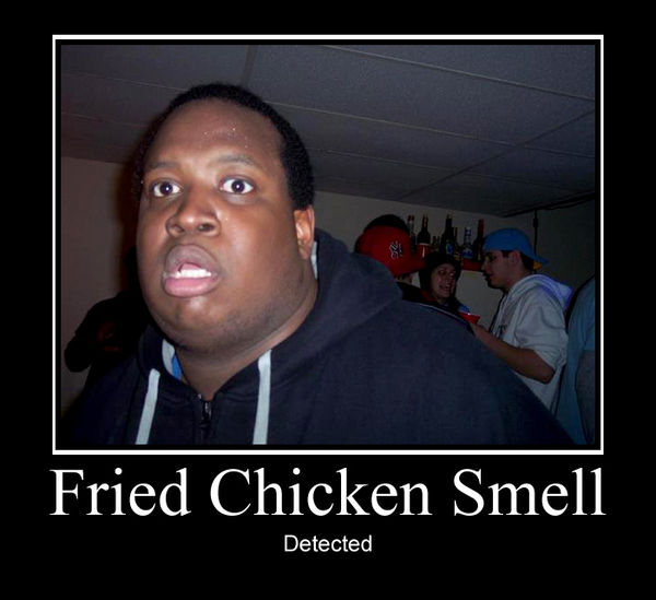 Fried Chicken Smell Detected