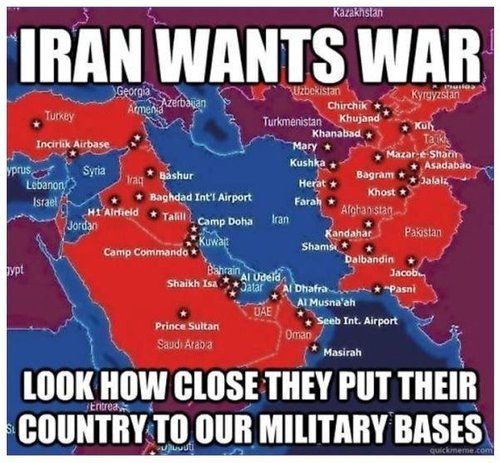 IRAN WANTS WAR LOOK HOW CLOSE THEY PUT THEIR COUNTRY TO OUR MILITARY BASES