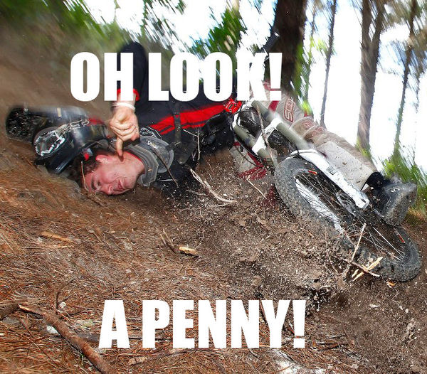 OH LOOK!
 A PENNY!