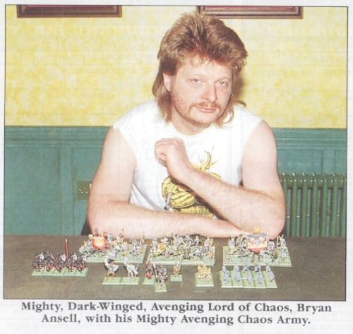 Mighty Dark-Winged, Avenging Lord of Chaos, Bryan Ansell, with his Mighty Avenging Chaos Army.