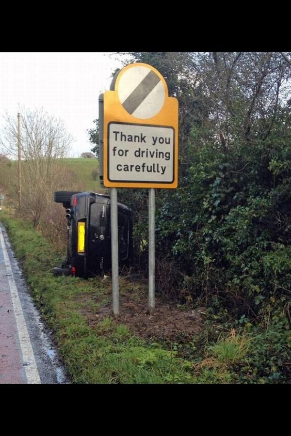 Thank you for driving carefully