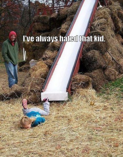 I've always hated that kid.