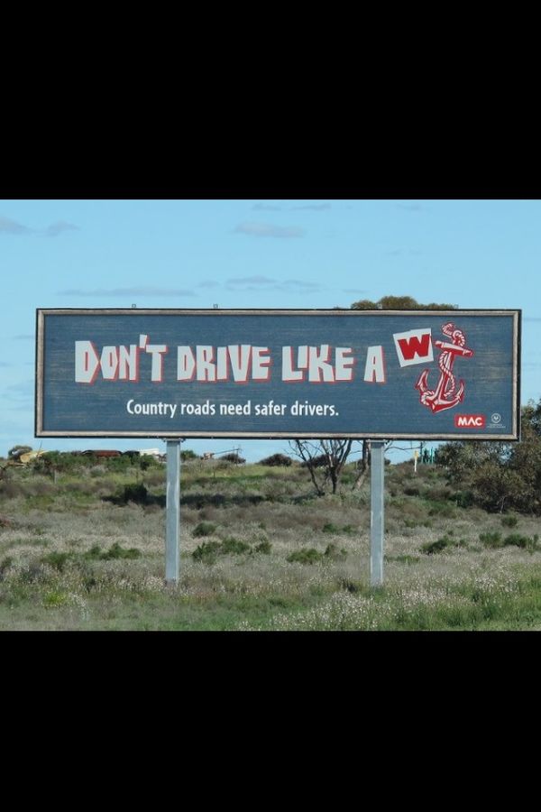 DON'T DRIVE LIKE A W-ANCHOR
 Country roads need safer drivers.