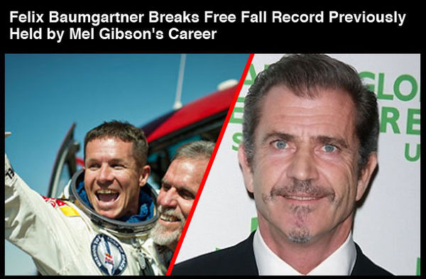 Felix Baumgartner Breaks Free Fall Record Previously Held by Mel Gibson's Career