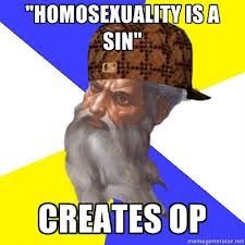 'HOMOSEXUALITY IS A SIN' CREATES OP