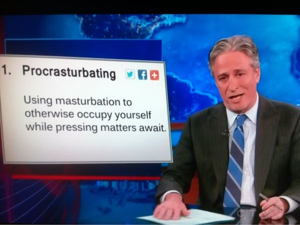 Procrasturbating Using masturbation to otherwise occupy yourself while pressing matters await.