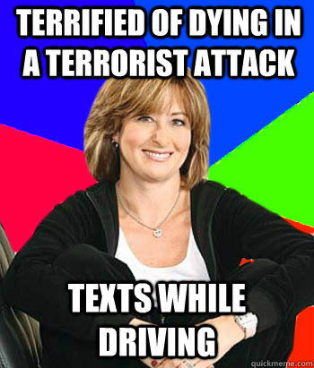 TERRIFIED OF DYING IN A TERRORIST ATTACK TEXTS WHILE DRIVING