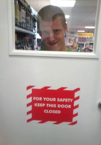 FOR YOUR SAFETY KEEP THIS DOOR CLOSED