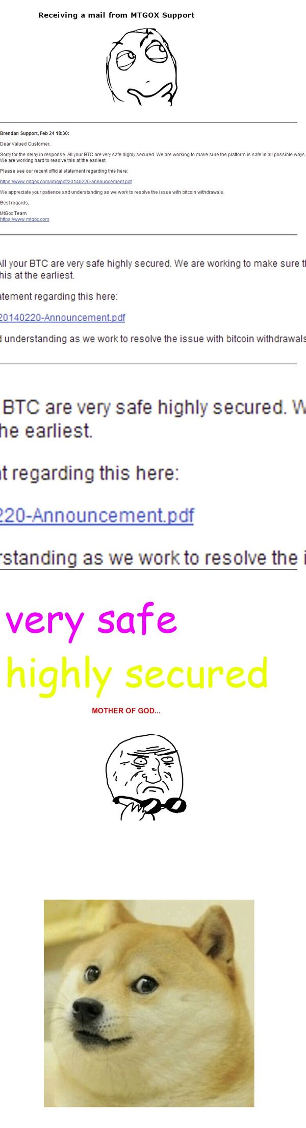 Receiving a mail from MTGOX Support BTC are very safe highly secured very safe highly secured MOTHER OF GOD...