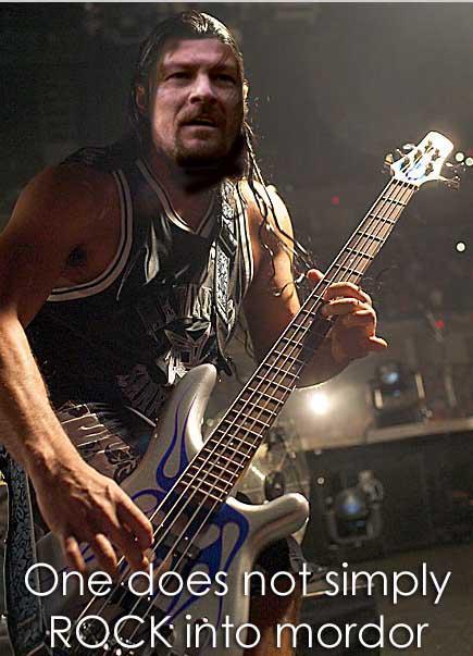 One does not simply ROCK into mordor