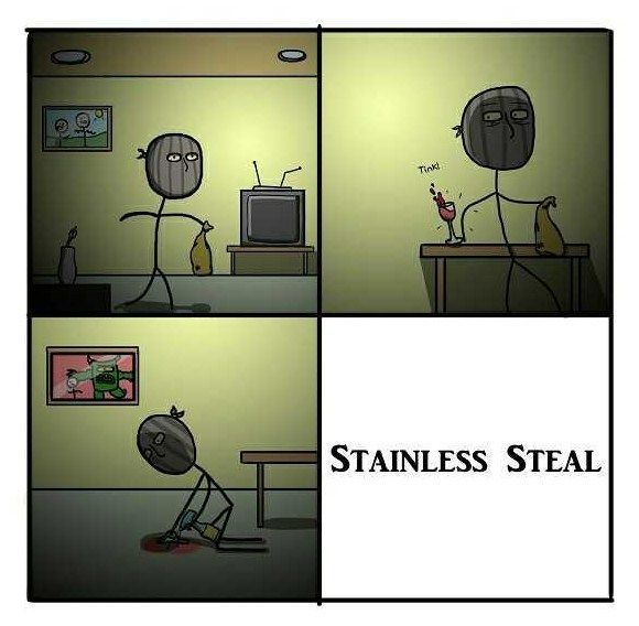 STAINLESS STEAL