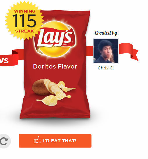Lay's
 Doritos Flavor
 I'D EAT THAT!