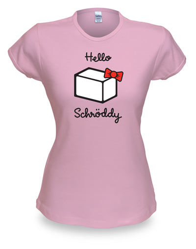 Hello Schröddy
